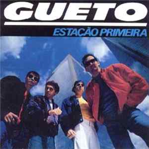 Gueto - Estação Primeira Mp3