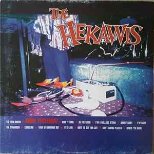 The Hekawis - Born Yesterday Mp3