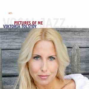 Viktoria Tolstoy - Pictures Of Me Mp3