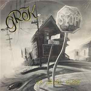Grok - We Never Sleep Mp3