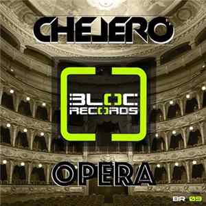 Chelero - Opera Mp3