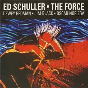 Ed Schuller - The Force Mp3