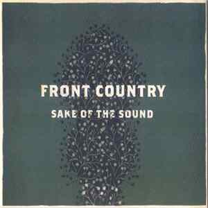 Front Country - Sake Of The Sound Mp3