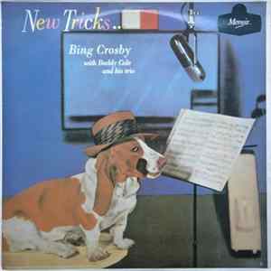 Bing Crosby With Buddy Cole And His Trio - New Tricks . . . Mp3