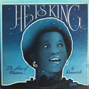 Danniebelle Hall - He Is King Mp3