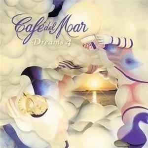 Various - Café Del Mar Dreams 4 Mp3