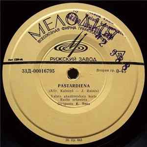 J. Rainis, Valsts Akadēmiskais Koris - Pastardiena Mp3