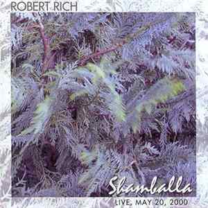 Robert Rich - Shamballa (Live, May 20, 2000) Mp3