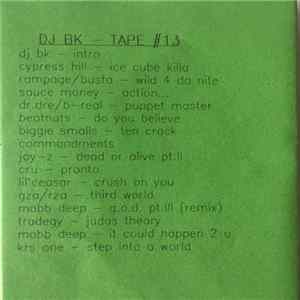 DJ BK - Tape #13 Mp3