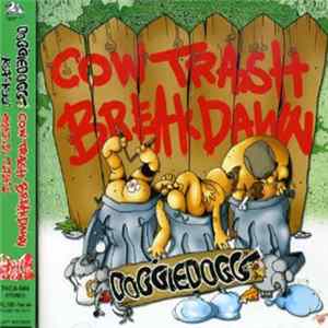 Dog'gie Dogg - Cow Trash Break Dawn Mp3