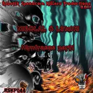 NIBOLAL & L31cH3 - Hirnfraese ep Mp3