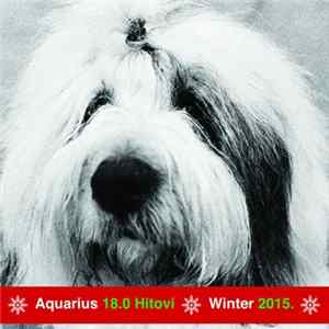 Various - Aquarius 18.0 Hitovi - Winter 2015 Mp3