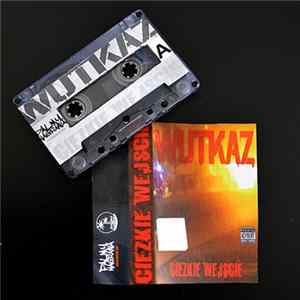Wutkaz - Ciężkie Wejście Mp3