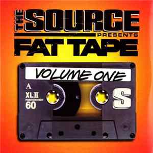 Various - The Source Presents Fat Tape (Volume One) Mp3