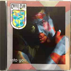 Caffee Club - Into You Mp3