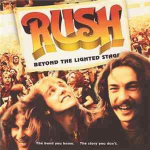 Rush - Beyond The Lighted Stage Mp3