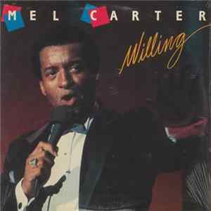 Mel Carter - Willing Mp3