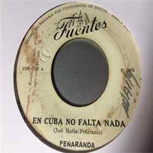 Peñaranda - En Cuba No Falta Nada / El Traje De Eva Mp3