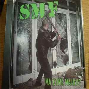 SMF - Ma Kome Majku? Mp3