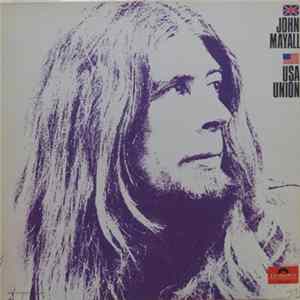 John Mayall - U.S.A. Union Mp3