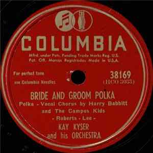 Kay Kyser And His Orchestra - Evelyn / Bride And Groom Polka Mp3