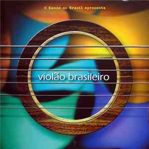 Various - Violão Brasileiro Mp3