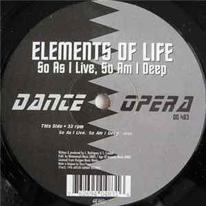 Elements Of Life - So As I Live, So Am I Deep Mp3