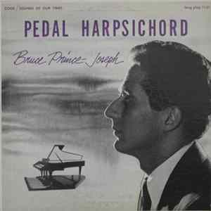 Bruce Prince-Joseph - Pedal Harpsichord Mp3