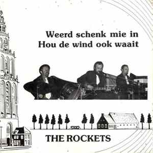 The Rockets - Weerd Schenk Mie In Mp3