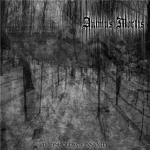 Animus Mortis - Thresholds Of Insanity Mp3