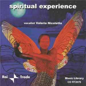 Valeria Nicoletta - Spiritual Experience Mp3