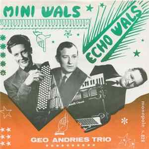 Geo Andries Trio - Mini Wals Mp3