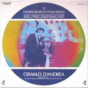 Oswald D'Andréa - 12 Divertissements Pour Piano Mp3
