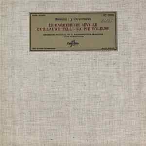 Rossini - Orchestre National De La Radiodiffusion Française, Igor Markevitch - 3 Ouvertures Mp3