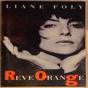 Liane Foly - Reve Orange Mp3