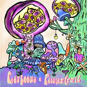 Kiyanosh - Cartoons & Passionfruit Mp3