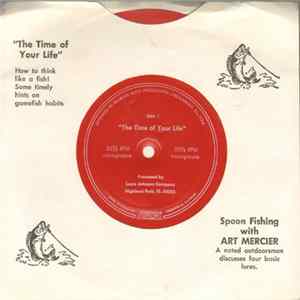 Art Mercier - The Time Of Your Life / Spoon Fishing With Art Mercier Mp3