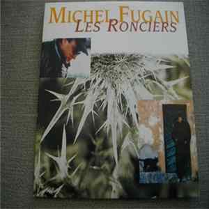 Michel Fugain - Les Ronciers Mp3