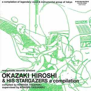 Okazaki Hiroshi & His Stargazers - Okazaki Hiroshi & His Stargazers - A Compilation Mp3