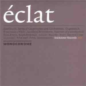 Monochrome - éclat Mp3