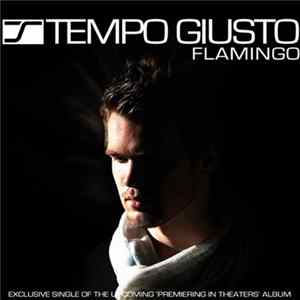 Tempo Giusto - Flamingo Mp3