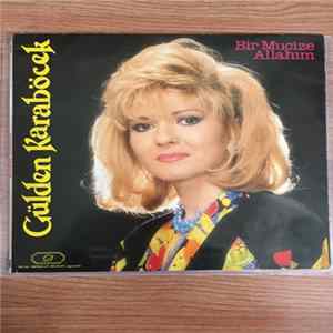 Gülden Karaböcek - Bir Mucize Allahim Mp3