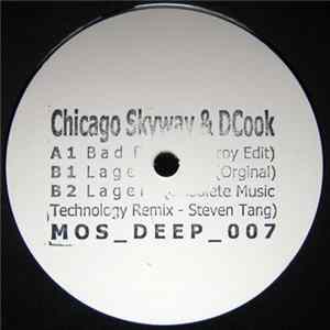 Chicago Skyway & DCook - Lager EP Mp3