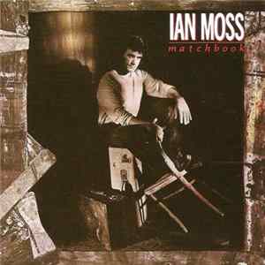 Ian Moss - Matchbook Mp3