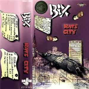 Bix - Rats City Mp3