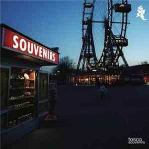 Tosca - Souvenirs Mp3