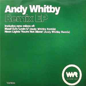 Masif DJ's / Neon Lights - Andy Whitby Remix EP Mp3