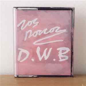 Los Porcos - D​.​W​.​B Mp3
