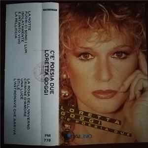Loretta Goggi - C'È Poesia Due Mp3