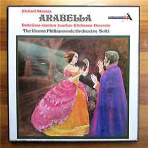 Richard Strauss, Della Casa, Gueden, London, Edelmann, Dermota, The Vienna Philharmonic Orchestra, Solti - Arabella Mp3